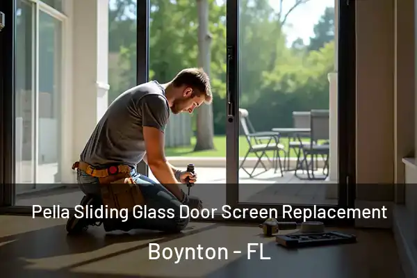  Pella Sliding Glass Door Screen Replacement Boynton - FL