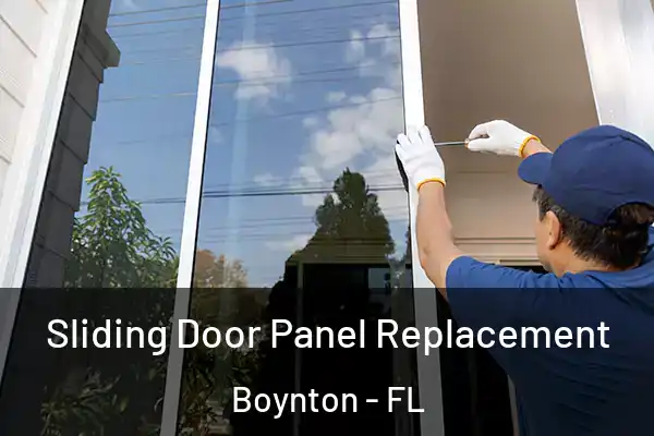  Sliding Door Panel Replacement Boynton - FL